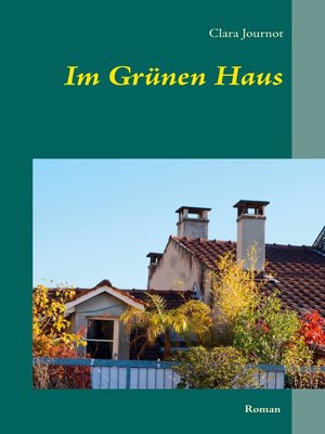 cover image of Im Grünen Haus